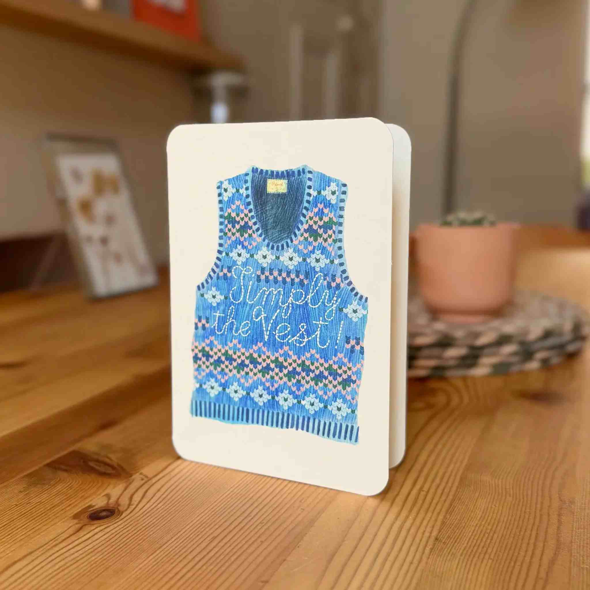 Simply the Vest Greetings Card