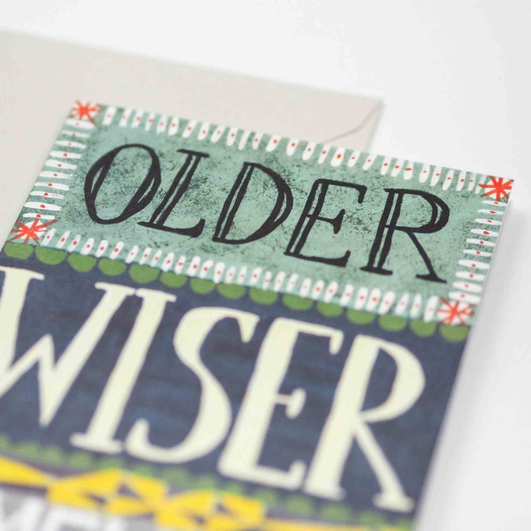 Older, Wiser, Smellier Greeting Card