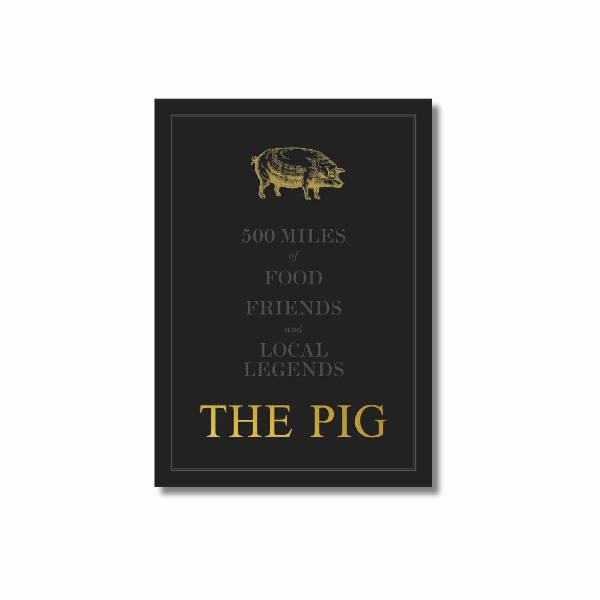 PIG: 500 Miles of Food & Friends