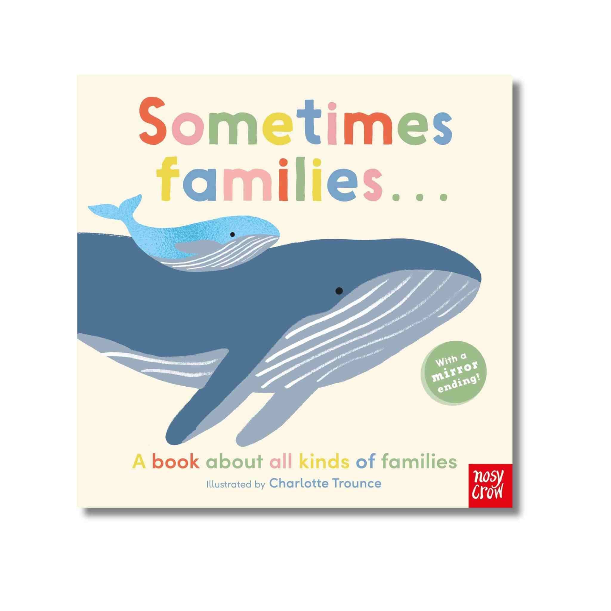 Sometimes Families