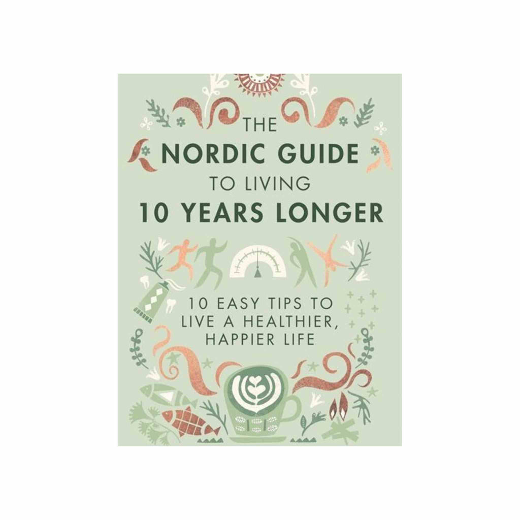 Nordic Living 10 Years Longer book guide